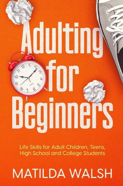 adulting for beginners book how to prepare for college