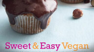 Sweet & Easy Vegan