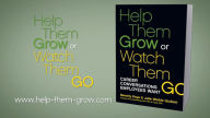 Help Them Grow or Watch Them Go