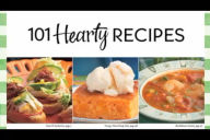 101 Hearty Recipes