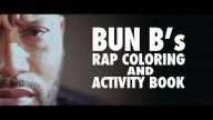 Bun B's Rap Coloring and Activity Book