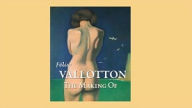 The Making of Félix Vallotton
