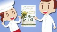 The Healing Powers of Olive Oil
