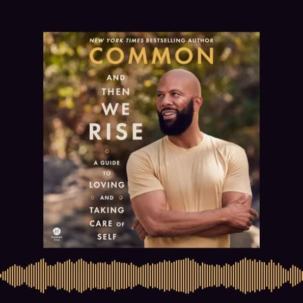 And Then We Rise by Common