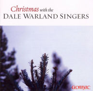 Title: Christmas with the Dale Warland Singers, Artist: Dale Warland Singers