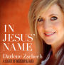In Jesus' Name: A Legacy of Worship & Faith