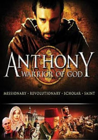 Anthony Warrior of God
