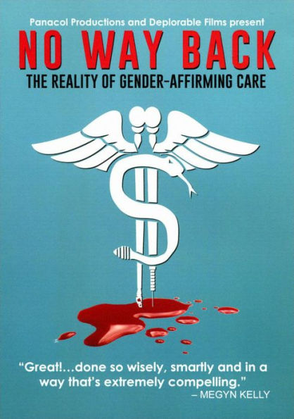 No Way Back: The Reality of Gender-Affirming Care