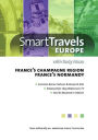 Smart Travels Europe: France's Champagne Region