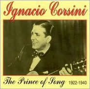 Title: The Prince of Song: 1922-1940, Artist: Ignacio Corsini