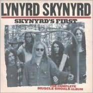 Title: Skynyrd's First: The Complete Muscle Shoals Album, Artist: Lynyrd Skynyrd