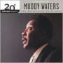 Best of Muddy Waters: 20th Century Masters