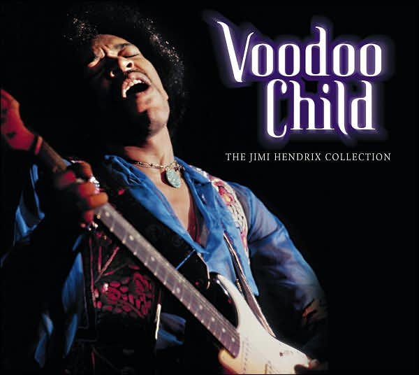 Voodoo Child The Jimi Hendrix Collection [Remastered] by Jimi Hendrix