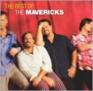Super Colossal Smash Hits of the 90's: The Best of the Mavericks