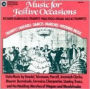 Music for Festive Occasions: Wedding Marches, Dances, Fanfares & Choruses
