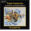 Triple Concertos by David Ott and William Wallace