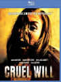 Cruel Will [Blu-ray]