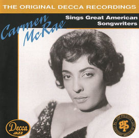 Carmen McRae Sings Great American Songwriters