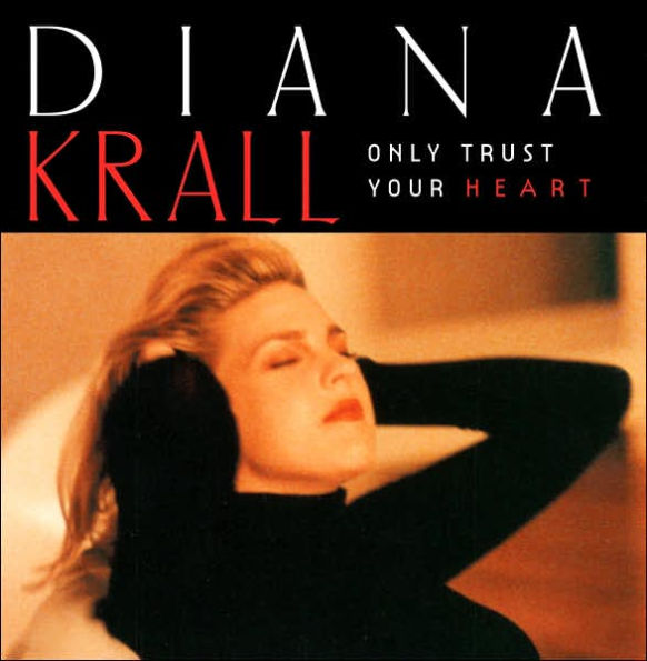 Only Trust Your Heart