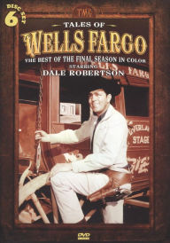Title: Tales of Wells Fargo: The Best of the Final Season in Color [6 Discs]