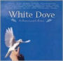 White Dove: The Bluegrass Gospel Collection