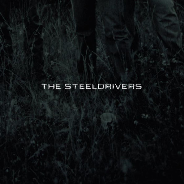 The SteelDrivers