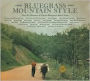 Bluegrass Mountain Style