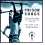 Prison Songs, Vol. 1: Murderous Home