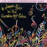 Title: Jumpin' Night in the Garden of Eden, Artist: Klezmer Conservatory Band