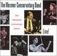 Title: Live!: The Thirteenth Anniversary Album, Artist: Klezmer Conservatory Band
