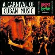 Routes of Rhythm, Vol. 1: Carnival of Cuba