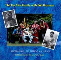 Remembering the Songs of Our Youth (Ho'omana'o I Na Mele O Ka Wa U'i)
