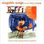 Singable Songs for the Very Young
