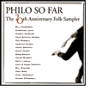 Philo So Far: The 20th Anniversary Folk Sampler