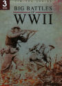 Big Battles Of Ww Ii
