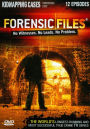 Forensic Files: Kidnapping Cases