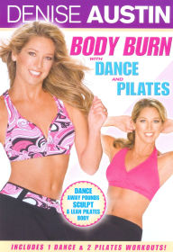 Denise Austin: Body Burn with Dance and Pilates