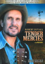 Tender Mercies