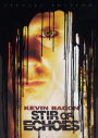 Stir of Echoes [Special Edition]