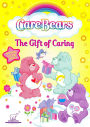 Care Bears: the Gift of Caring