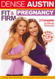 Denise Austin - Fit and Firm Pregnancy