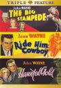 The Big Stampede/Ride Him, Cowboy/Haunted Gold