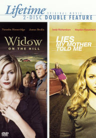 Widow on the Hill/Lies My Mother Told Me