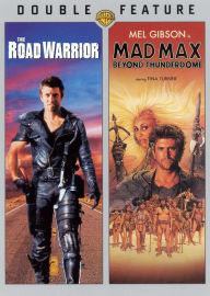 Title: The Road Warrior/Mad Max: Beyond Thunderdome