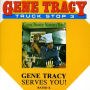 Truck Stop, Vol. 3, Gene Tracy Serves You!