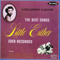 Title: Memory Lane: The Best Songs Little Esther Ever..., Artist: Esther Phillips