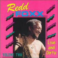 Title: Live & Dirty, Vol. 2, Artist: Redd Foxx