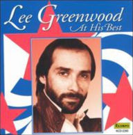 Title: Lee Greenwood at His Best, Artist: Lee Greenwood