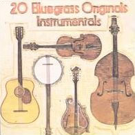 20 Bluegrass Originals: Instrumentals