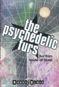 Psychedelic Furs: Live from the House of Blues